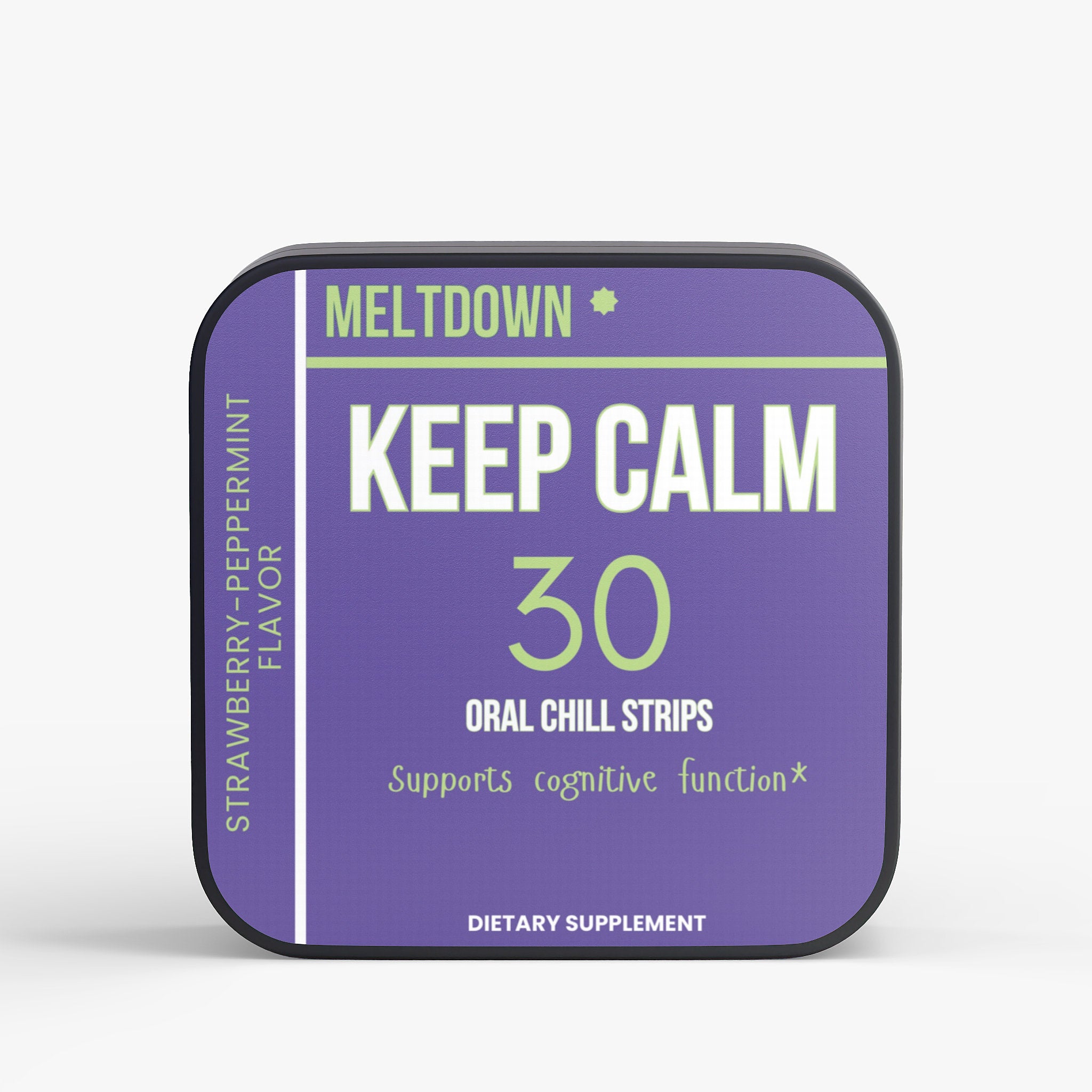 Keep Calm Chill Strips